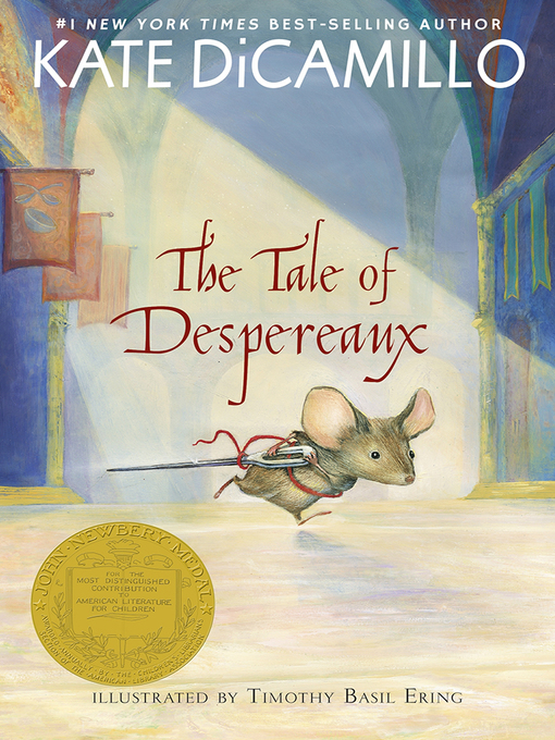 Upplýsingar um The Tale of Despereaux eftir Kate DiCamillo - Til útláns